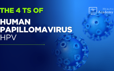 Understanding the 4T’s of HPV