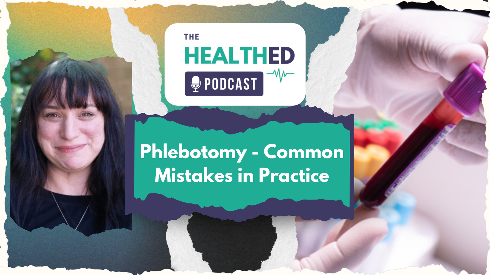 Phlebotomy - Common Mistakes in Practice